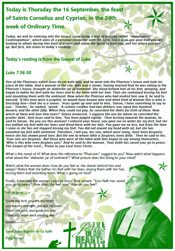 Daily Gospel Reading, a reflection and a prayer: THURSDAY 16/9/2021 Daily Gospel Reading, a reflection and a prayer: THURSDAY 16/9/2021